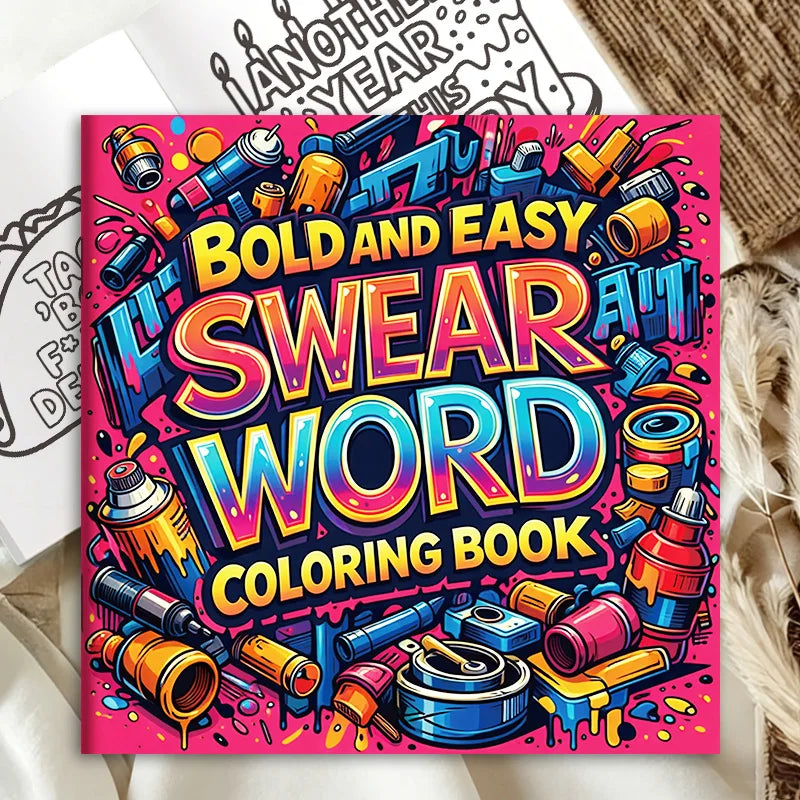 Bold Swear Word Graffiti Coloring Book for Adults | Stress Relief