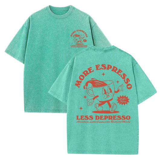 More Espresso Less Depresso Women's Breathable Tee Shirt