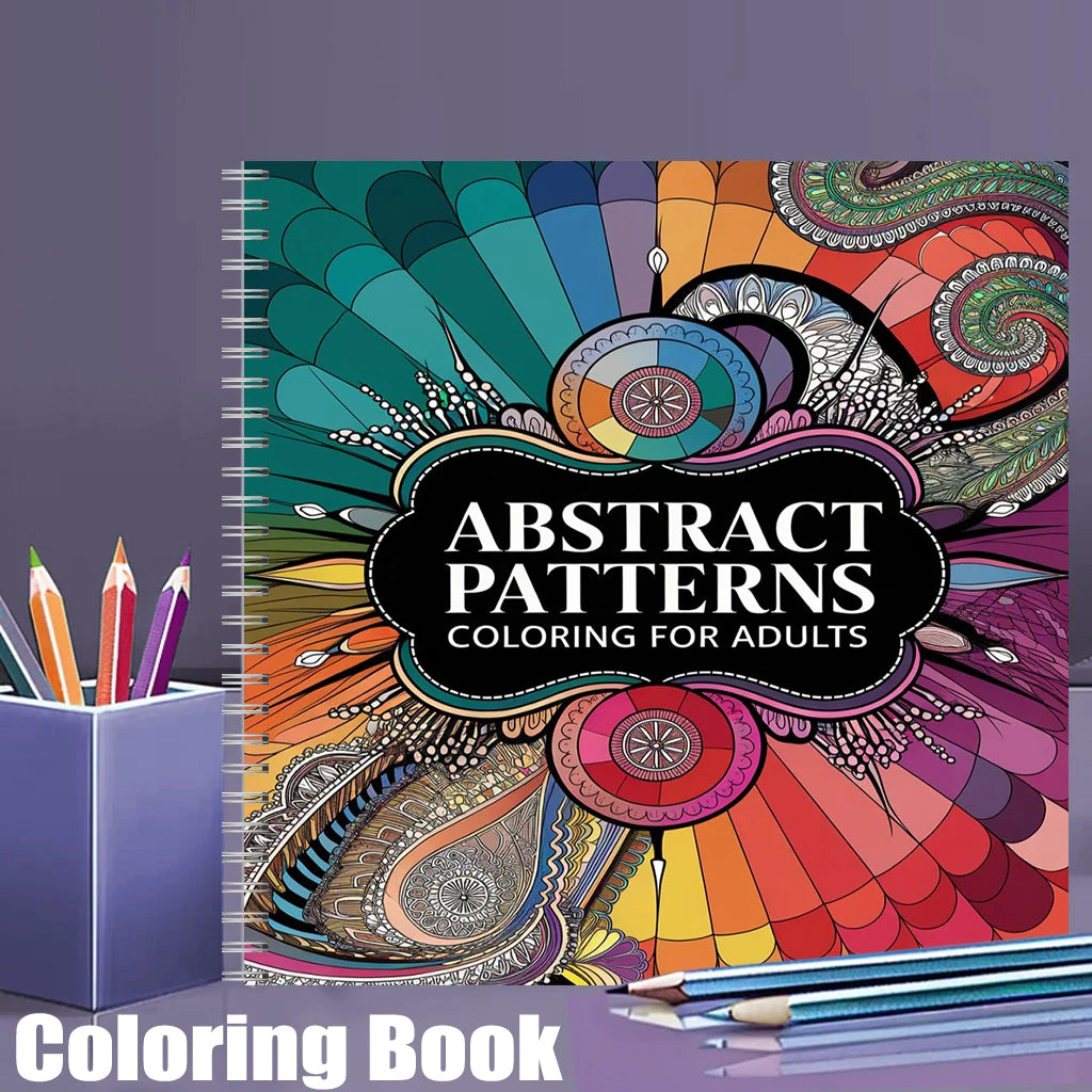 Abstract Patterns Coloring Book for Adults | Stress Relief & Relaxation