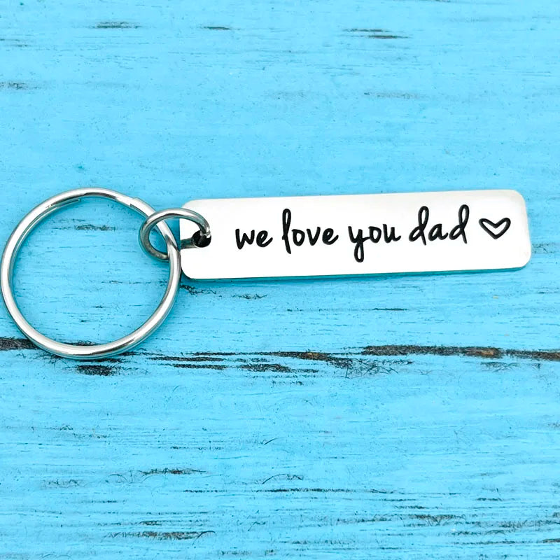 We Love You Dad Keychain | Perfect Gift for Fathers