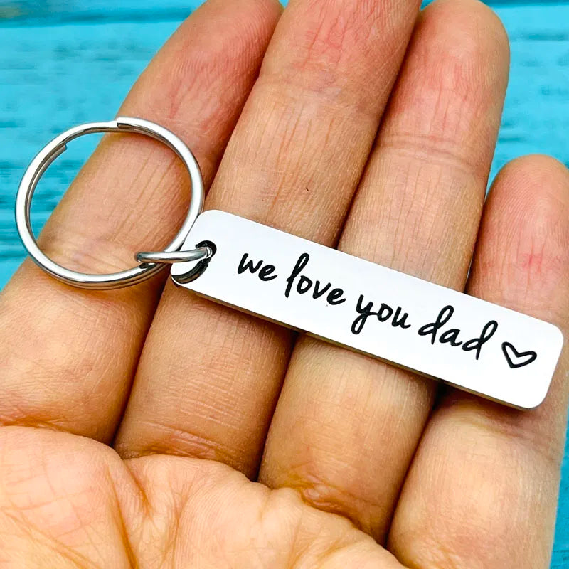 We Love You Dad Keychain | Perfect Gift for Fathers