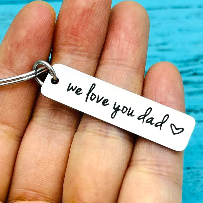 We Love You Dad Keychain | Perfect Gift for Fathers