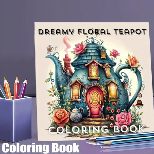 Dreamy Floral Theme Teapot Coloring Book | Adult Stress Relief